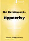 "The Christian and Hypocrisy" by Peter Ollerhead