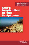 "God's Inspiration of the Scriptures" by William Kelly