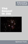 "The Gospel in Job" by Yannick Ford