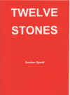 "Twelve Stones" by Gordon Spratt