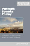"Patmos Speaks Today" by John Weston