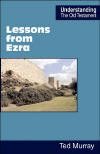 "Lessons from Ezra" by Ted Murray