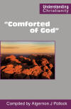 &ldquo;Comforted of God&rdquo;
