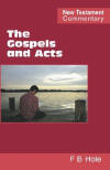 "The Gospels and Acts" by Frank B Hole