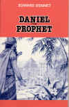 "Daniel the Prophet" by Edward Dennett